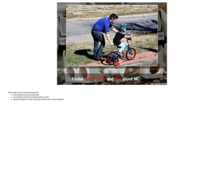 I value family, unity and love above all. 
http://goo.gl/ClLZMF 
What makes you an ideal professional? 
• I love business and entertainment. 
• I am attentive and love handling difficult tasks. 
• I enjoy working on a team and bring the best ! ! out of each member. ! 
 