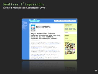 Réaliser l’impossible Élection Présidentielle Américaine 2008 