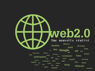 Une nouvelle réalité 