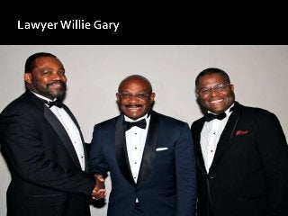 Willie Gary Attorney
