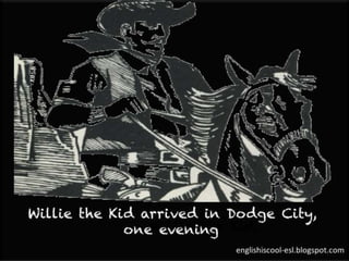 Willie thekid