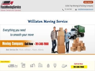 Williston Moving Service
 