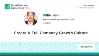 Create A Full Company Growth Culture
 