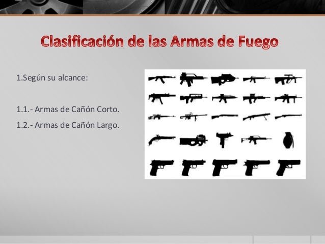 Armas de fuego