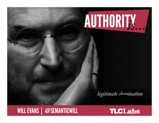 legitimate domination

@SemanticWill | Will Evans
 