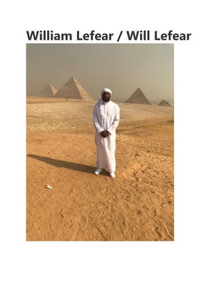 William Lefear / Will Lefear
 