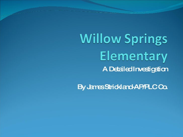Willow Springs Elementary A School Profile