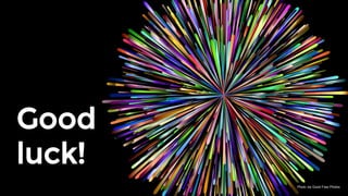 Good
luck!
Photo via Good Free Photos
 