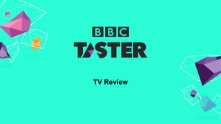 TV Review
 
