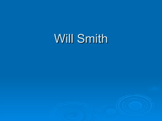 Will Smith 