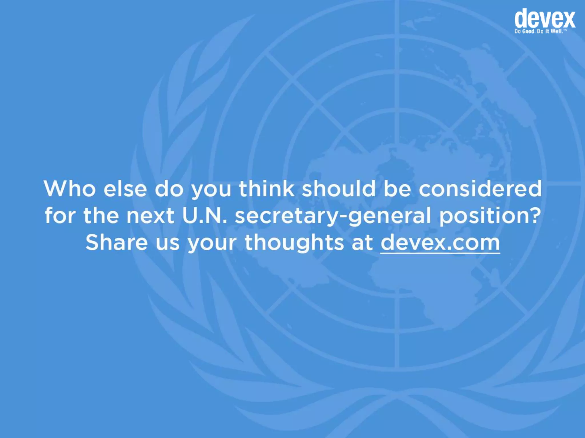 Will the 9th U.N. secretary-general be a woman?