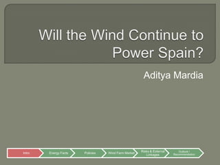 Will the Wind Continue to Power Spain? AdityaMardia 
