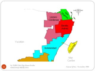 Cancun Q Roo  Noviembre 2008 Lic TUM I Tabi Olga Alonso Peralta  CRUZ ROJA MEXICANA  