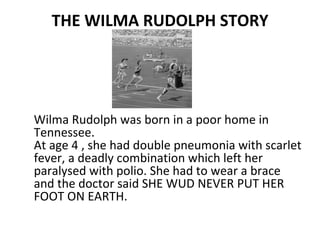 THE WILMA RUDOLPH STORY ,[object Object]