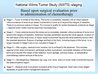 Based upon surgical evaluation prior
to administration of chemotherapy
 
