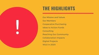 Our Mission and Values
Our Members
Cooperative Purchasing
Ideas to Action Funds
Consulting
Reaching Our Community
Collabor...