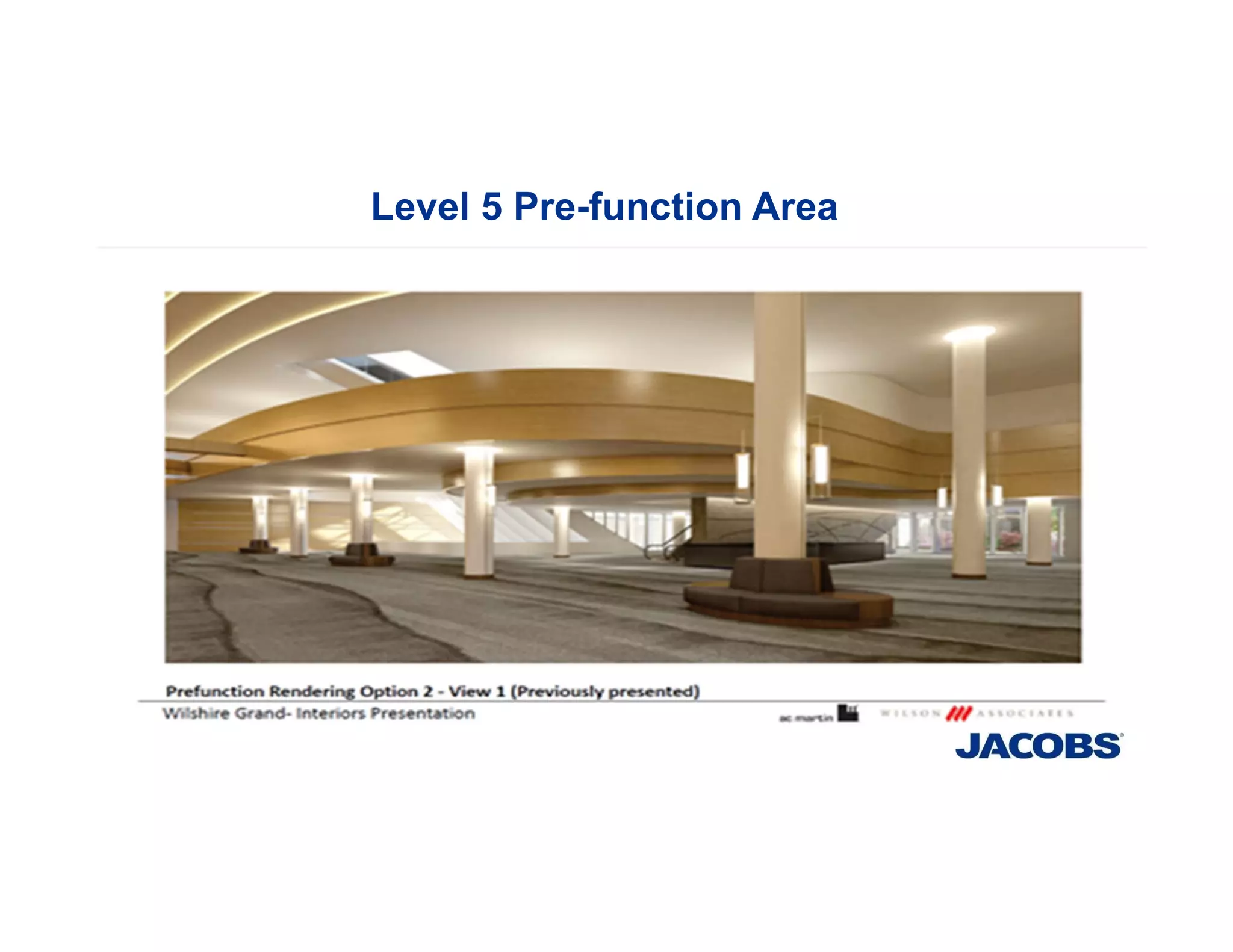 Level 5 Pre-function Area
 