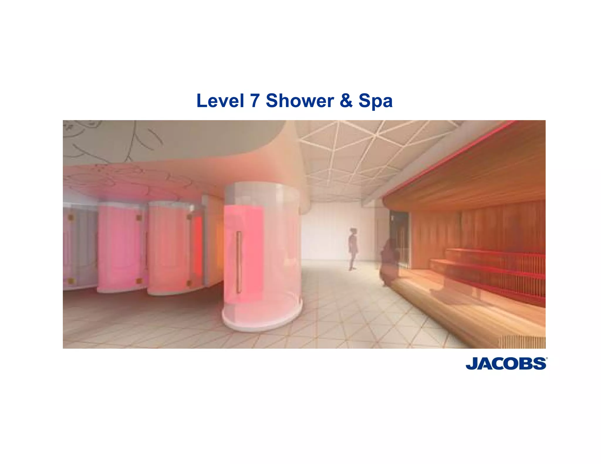 Level 7 Shower & Spa
 