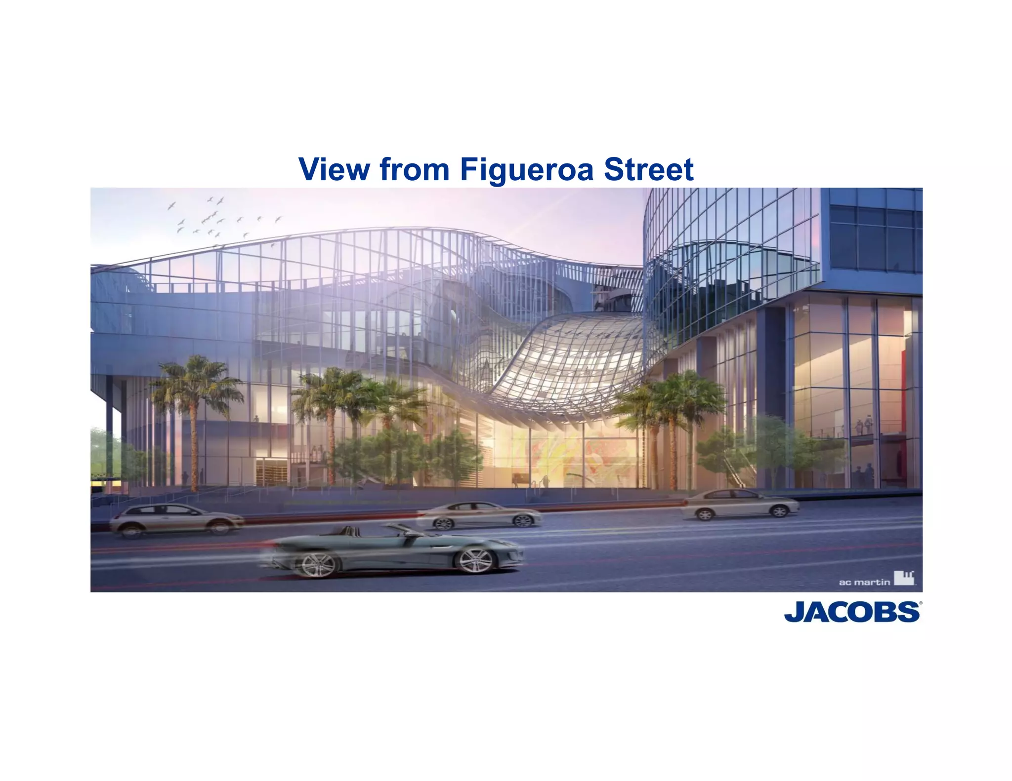 View from Figueroa Street
 