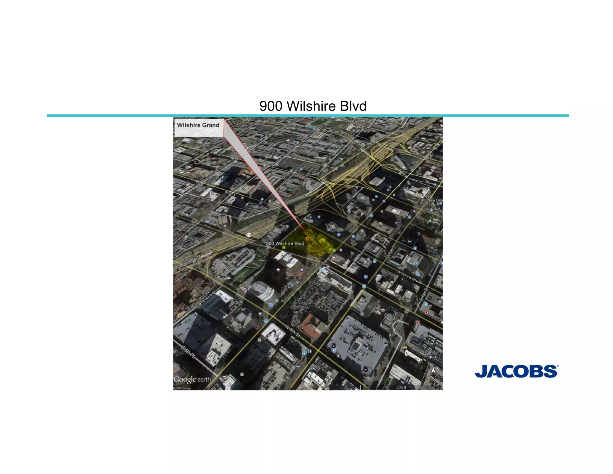 PROJECT LOCATION 900 Wilshire Blvd
 