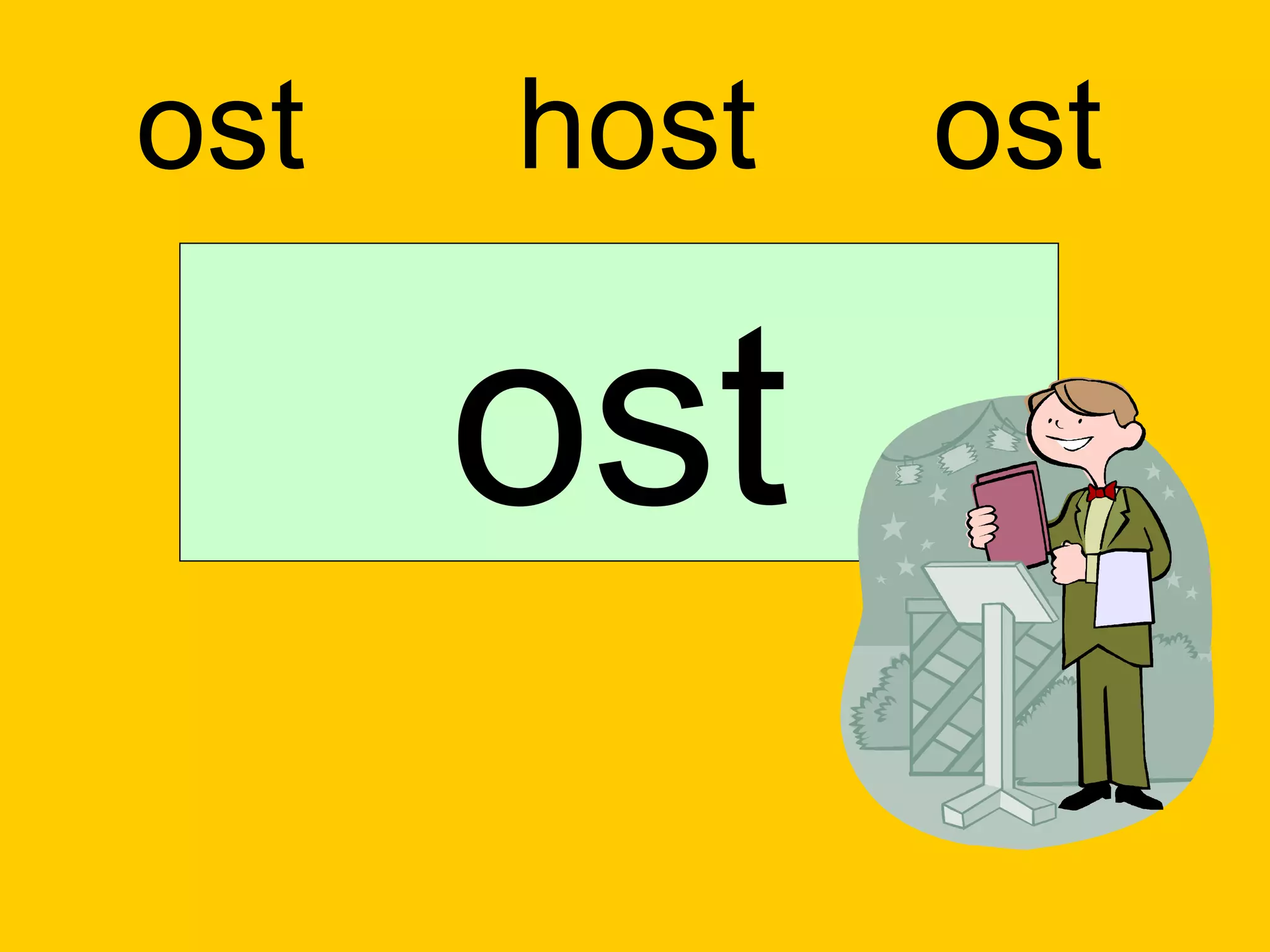 ost   host   ost

      ost
 