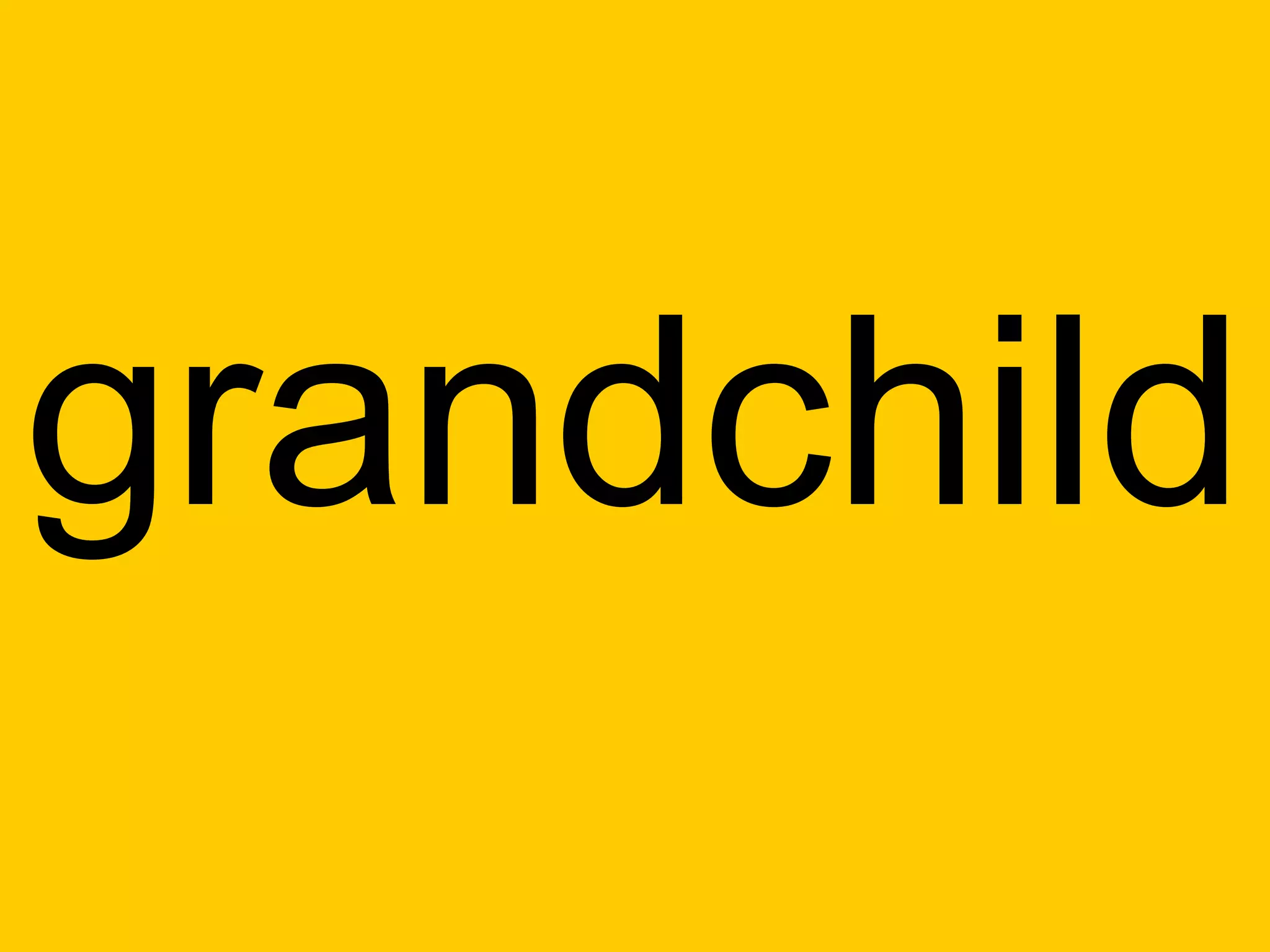 grandchild
 