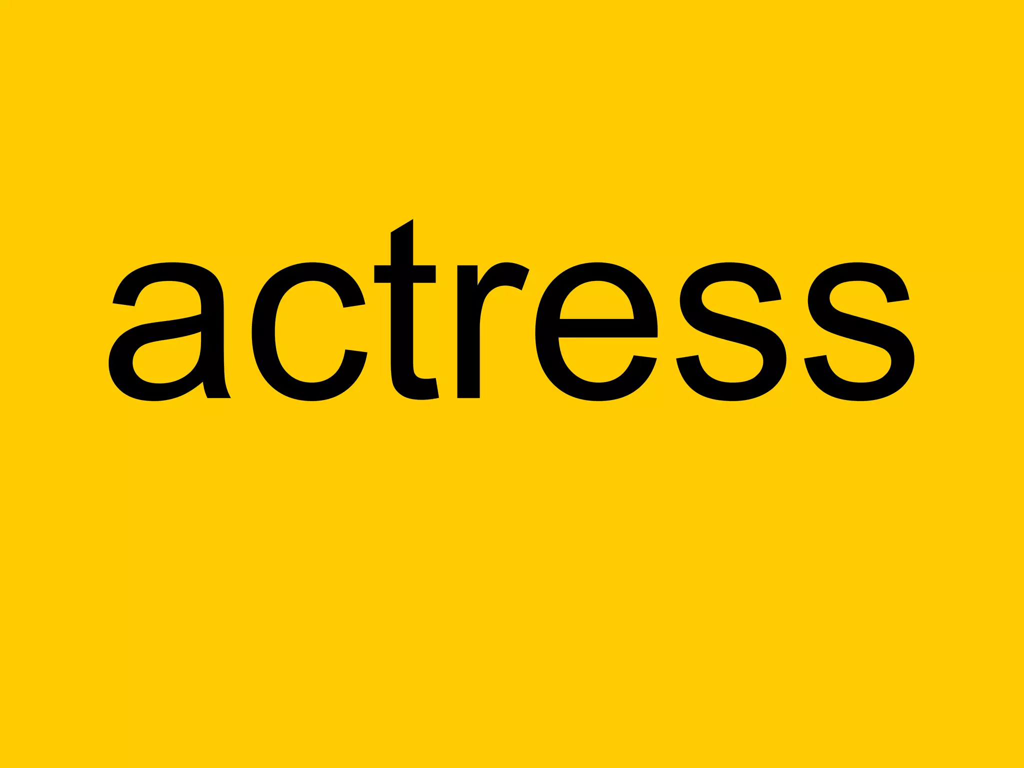 actress
 