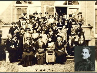 American delegation to the 
International Womens’ Congress 
The Hague 1915 
 