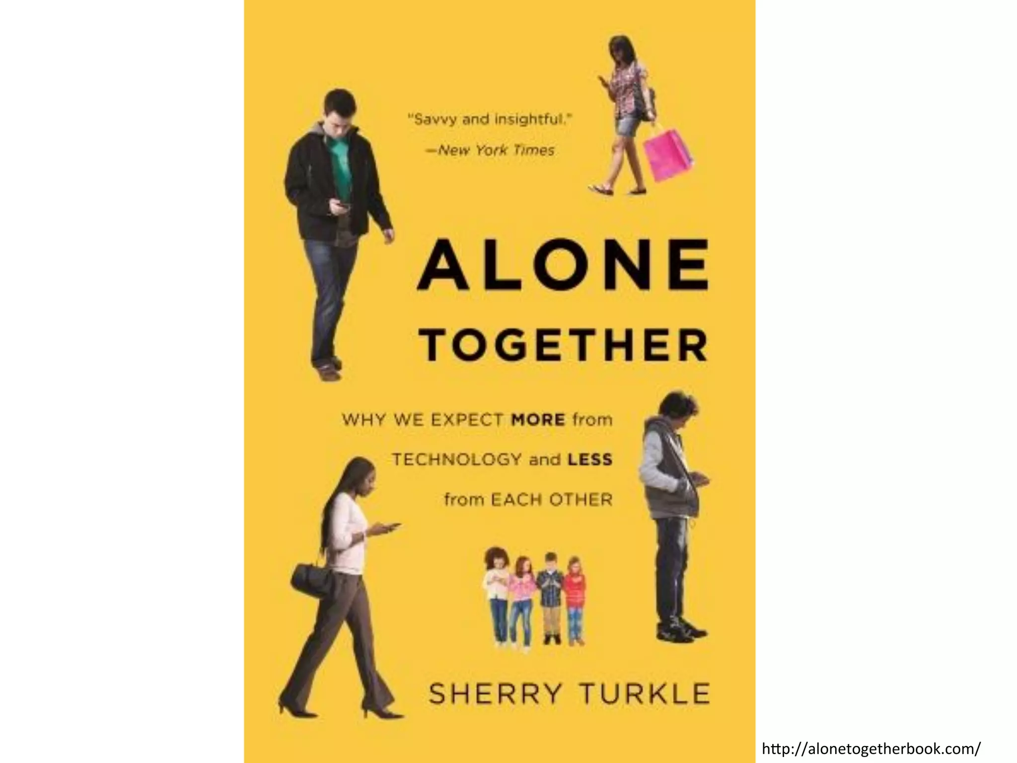 h#p://alonetogetherbook.com/	
  
 