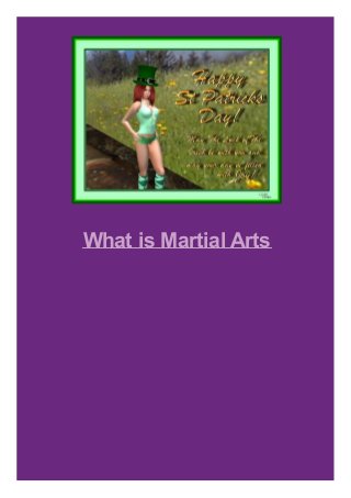 What is Martial Arts

 