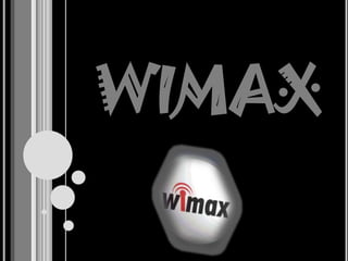 WIMAX 