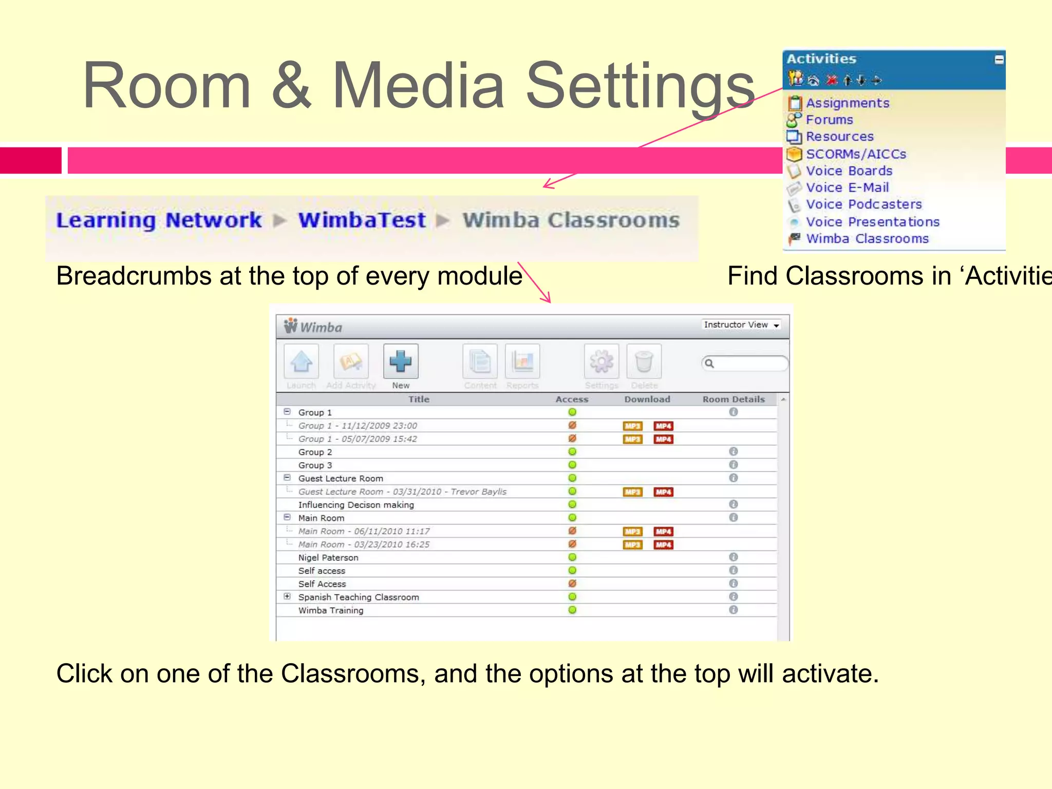 Annotate in the eBoard if desired, or talk to it via the microphone