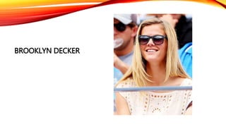 BROOKLYN DECKER
 