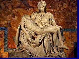 Michelangelo, Pieta, 1498-1499                                                                                                                   