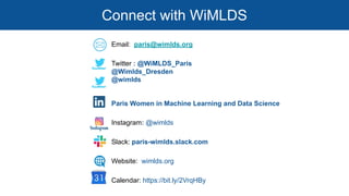 WiMLD Paris & Dresden meetup Slide 11