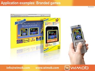 Application examples: Branded games illustrative 