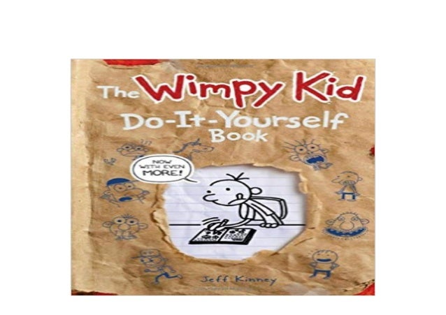 Wimpy Kid Do-It-Yourself Book Revised and Expanded Edition