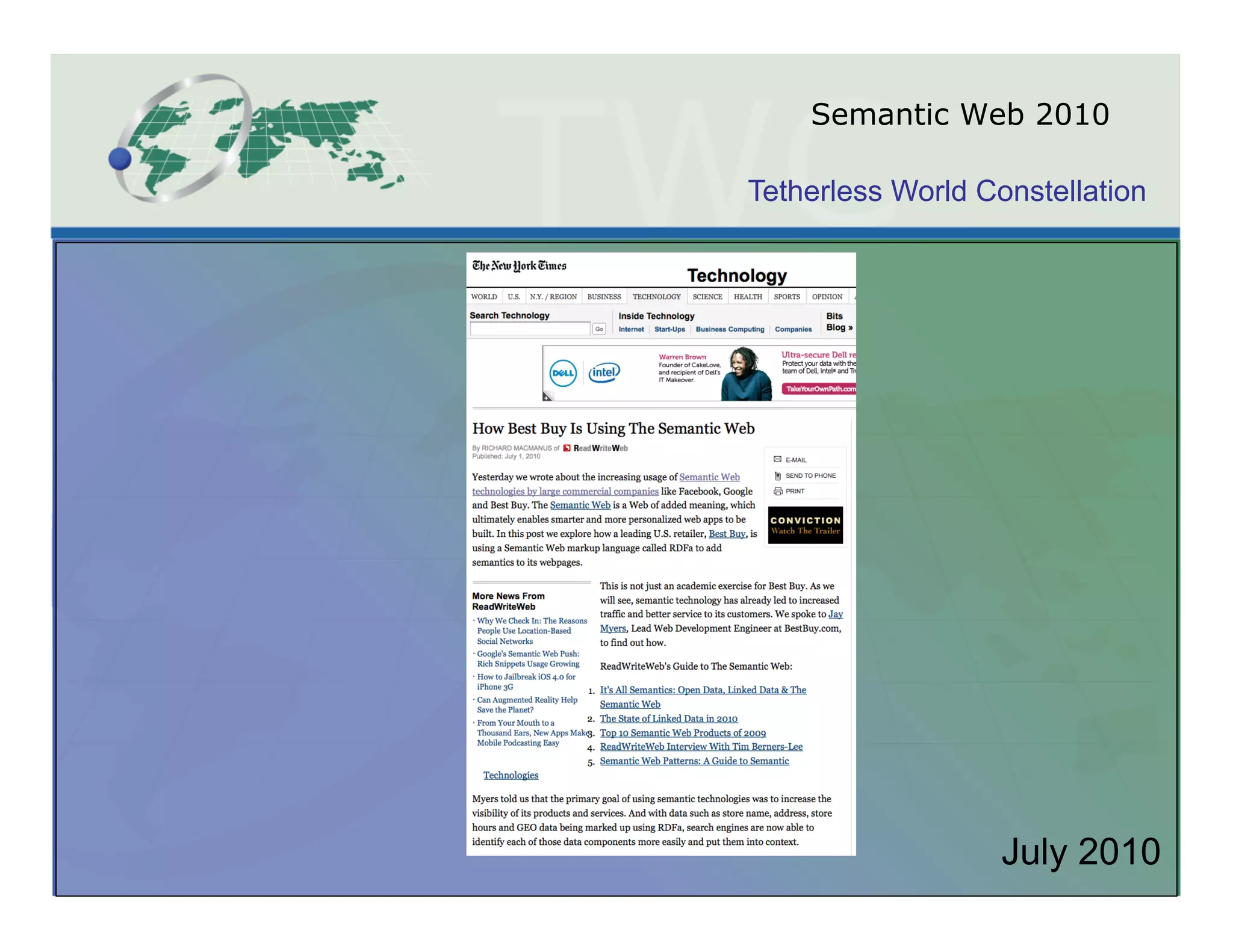 Semantic Web 2010

Tetherless World Constellation




                   July 2010
 