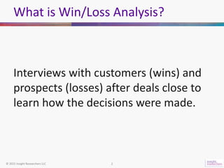Win/Loss Analysis: Insight into the Minds of B2B Customers/Prospects | PDF