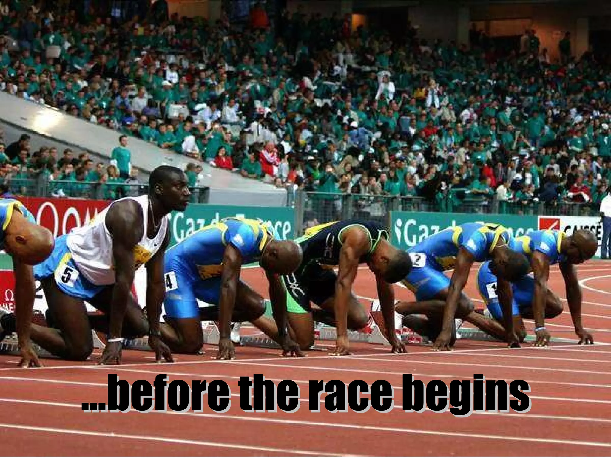 … before the race begins 