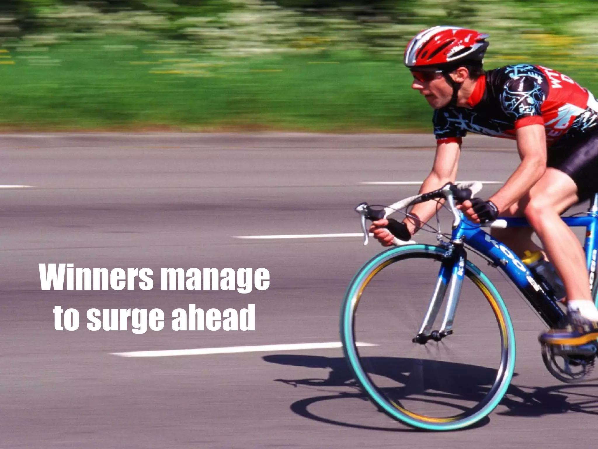 Winners manage to surge ahead 