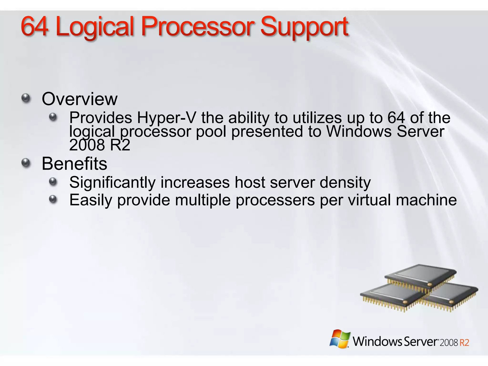 Increasing AvailabilityLive MigrationVirtual Machine Virtual Machine Configuration DataMemory ContentMemory SyncClusterNode 1ClusterNode 2UserVHDNetwork Storage 