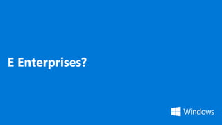 E Enterprises?
 