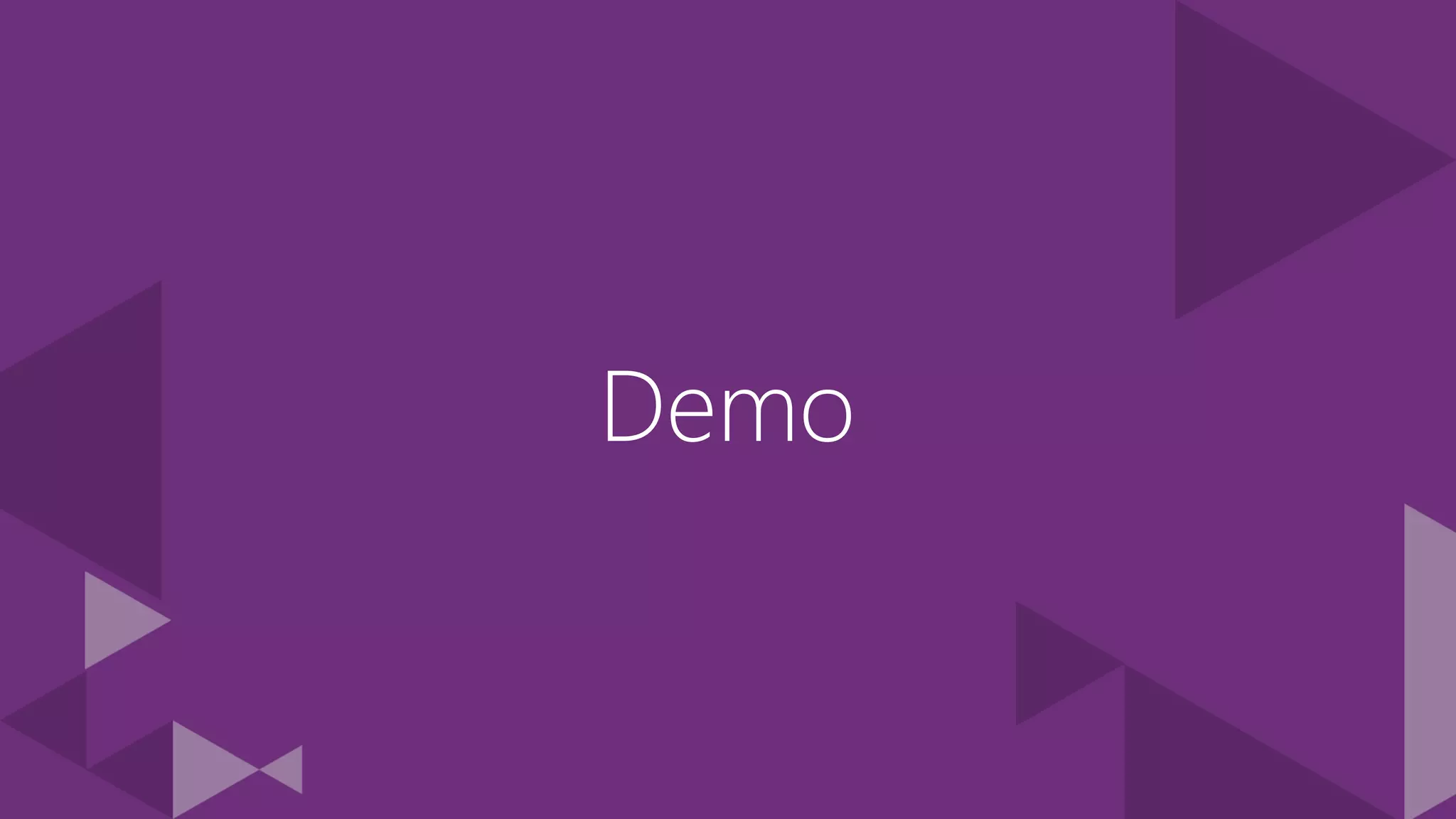 Demo
 