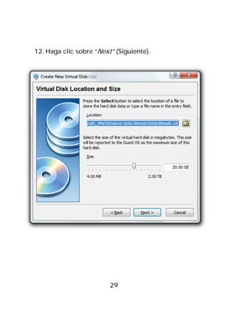12. Haga clic sobre “Next” (Siguiente).




                         29
 