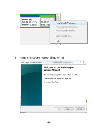 6. Haga clic sobre “Next” (Siguiente)




                        44
 