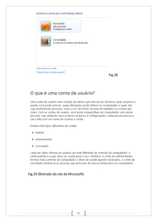 1
Fig.28
Fig.29 (Retirado do site da Microsoft)
 