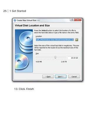 25 1 Get Started
13. Click Finish.
 