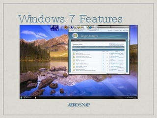 Windows 7 Features AERO SNAP 