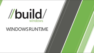 WINDOWSRUNTIME
 